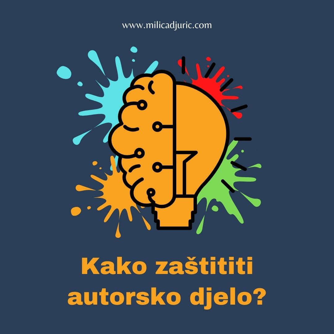 Kako zaštititi autorsko djelo?